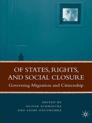 cover image of Of States, Rights, and Social Closure